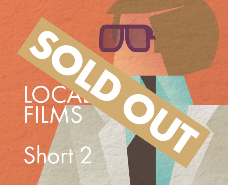Local Short Films – 2